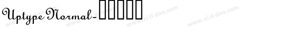 Uptype Normal字体转换